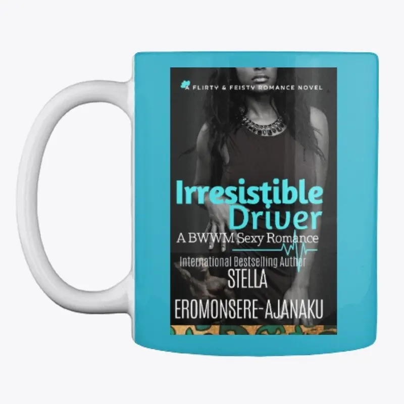 Irresistible Driver - Sexy Mug